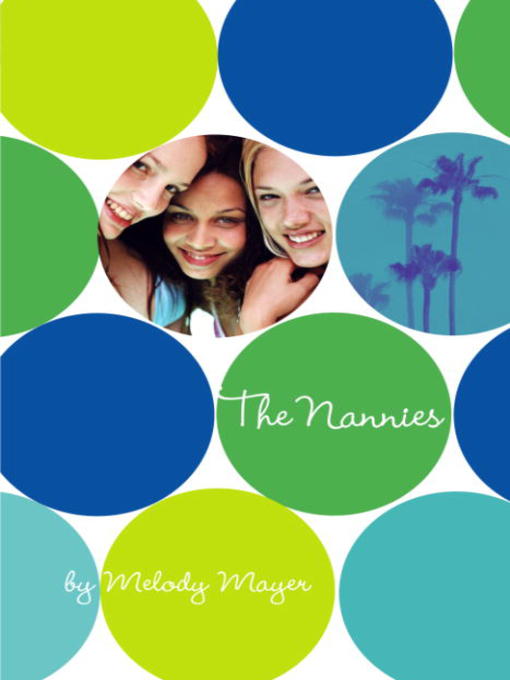 Title details for The Nannies by Melody Mayer - Available